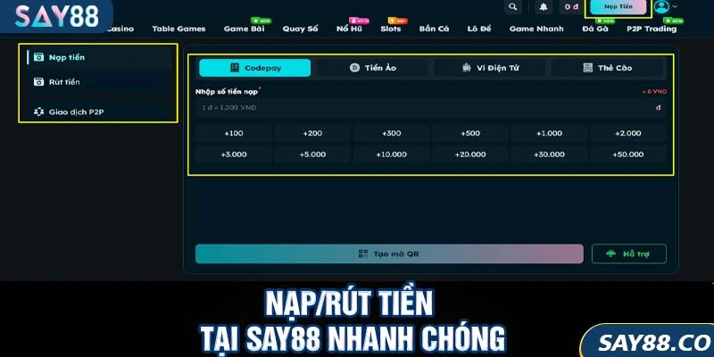 Nạp/rút tiền tại SAY88 nhanh chóng
